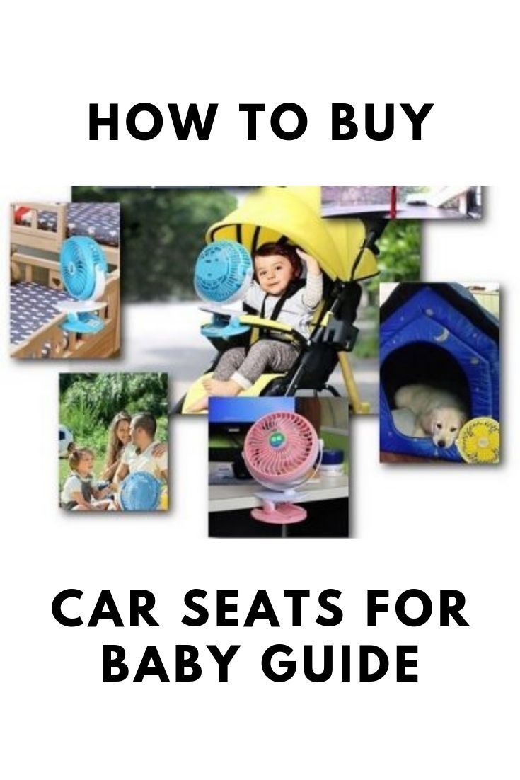 how to buy car seats for baby guide