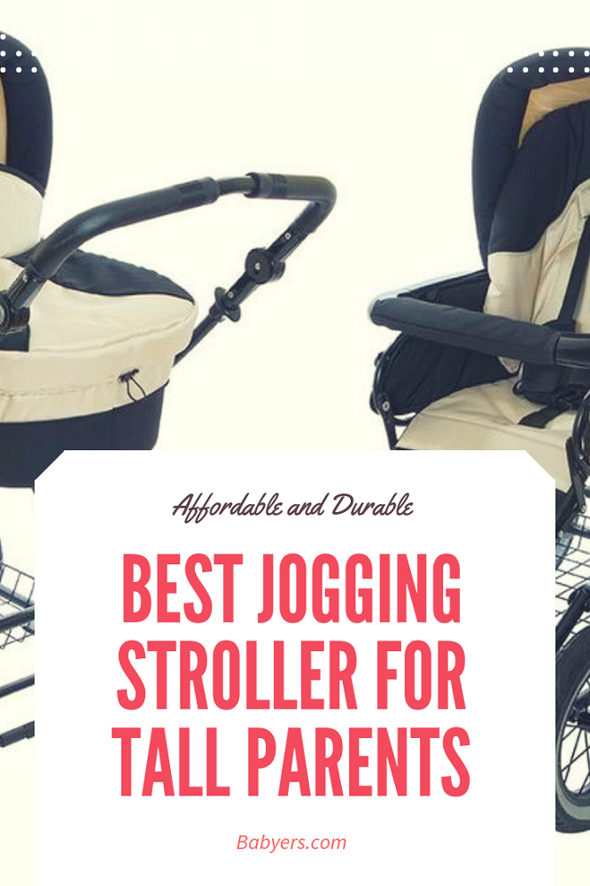 strollers for tall parents 2019