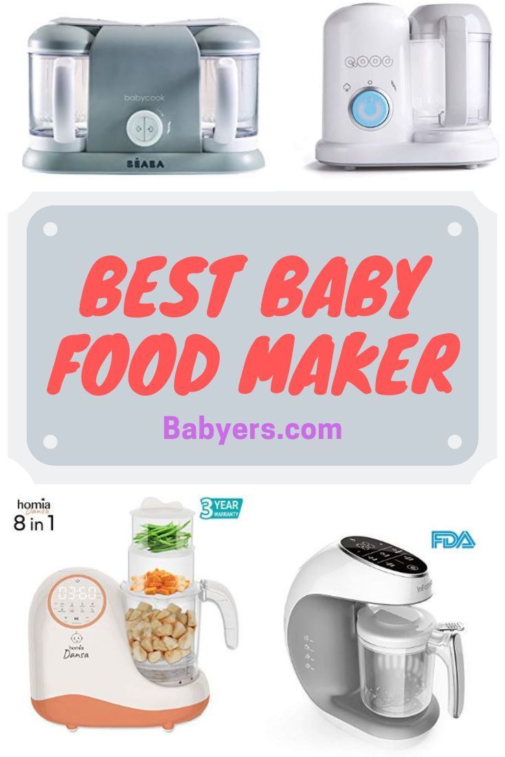 Best Baby Food Maker in 2019 Which is the Best of the Best?